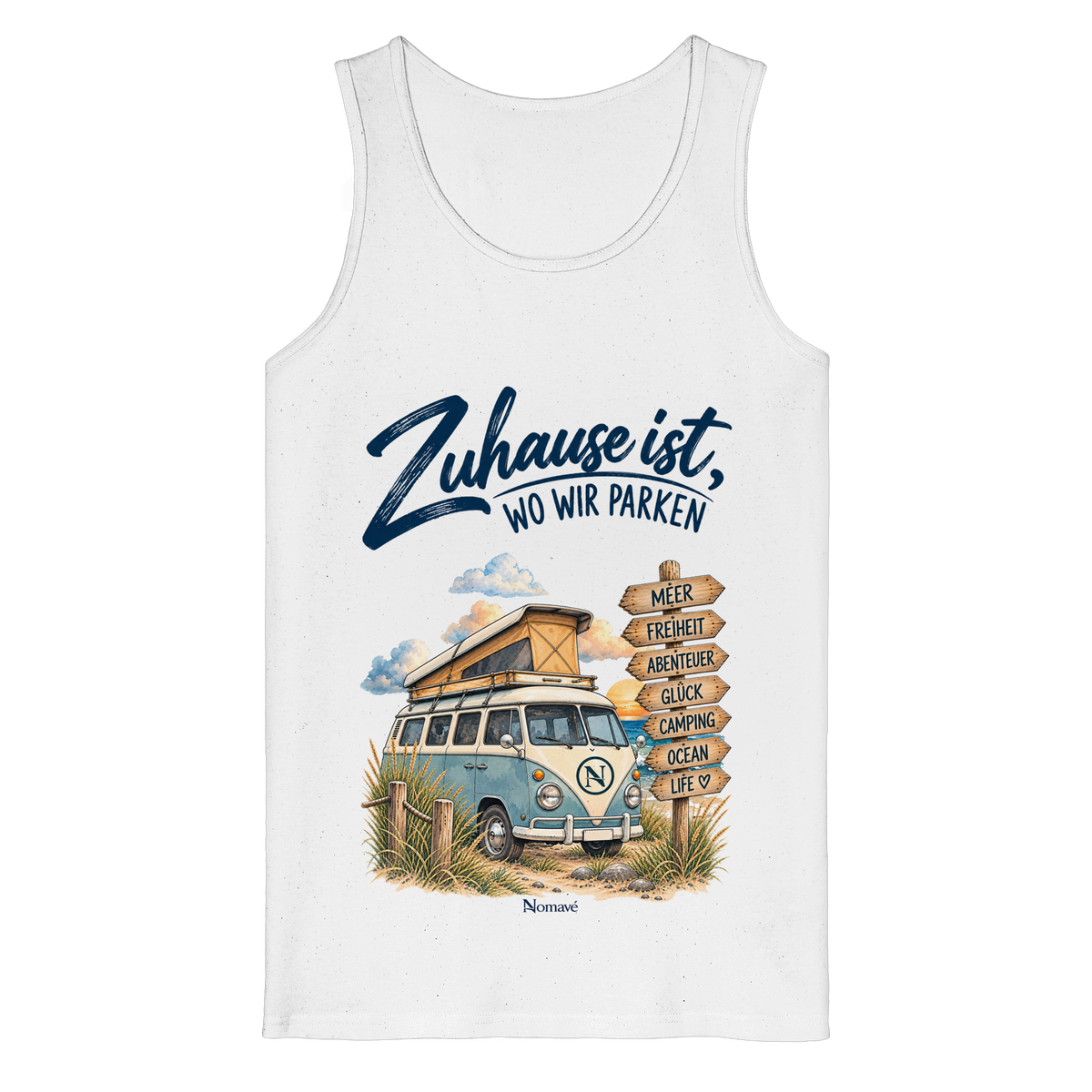 Zuhause ist, wo wir parken – Vanlife & Camping - Bio Tank Top