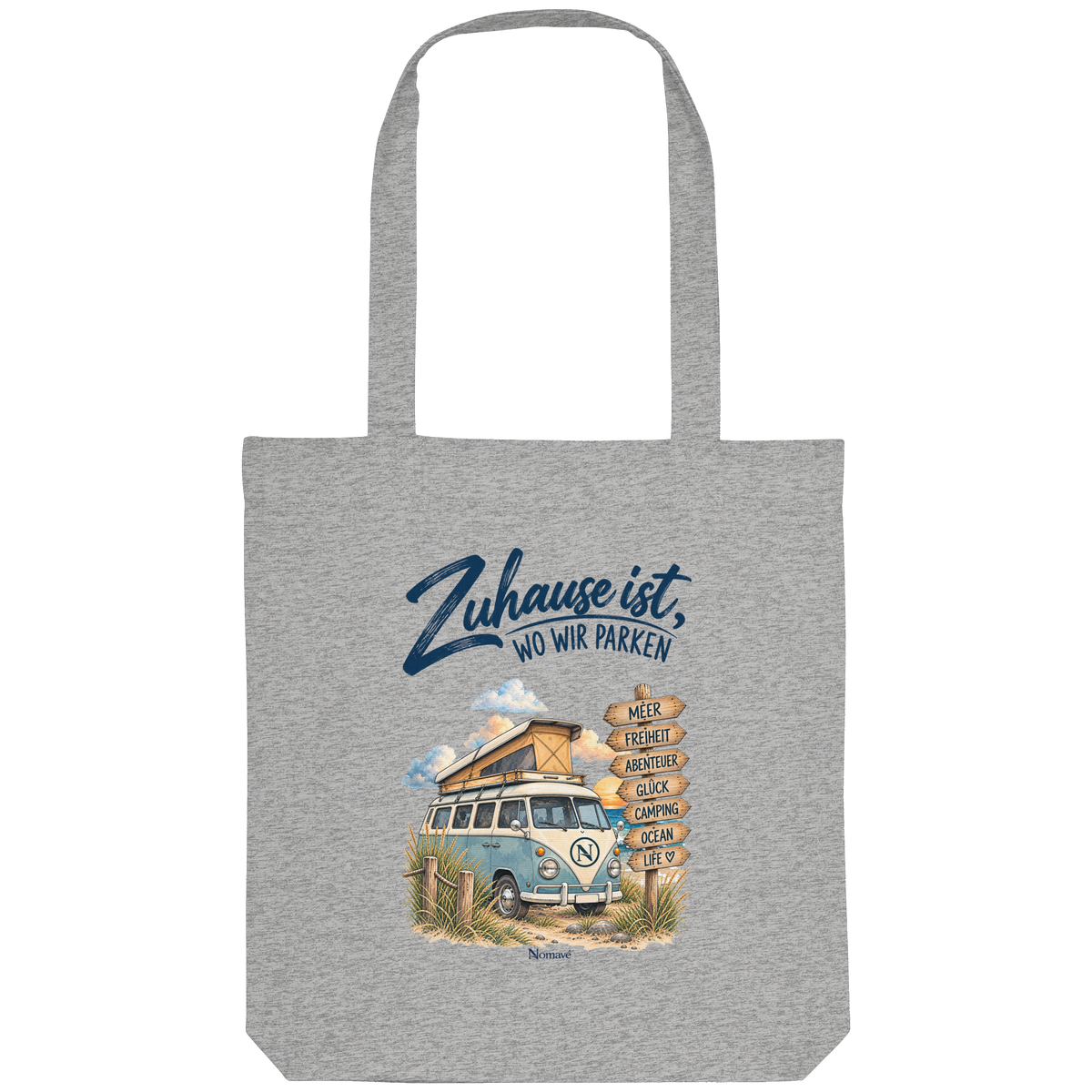 Zuhause ist, wo wir parken – Vanlife & Camping - Bio Einkaufstasche