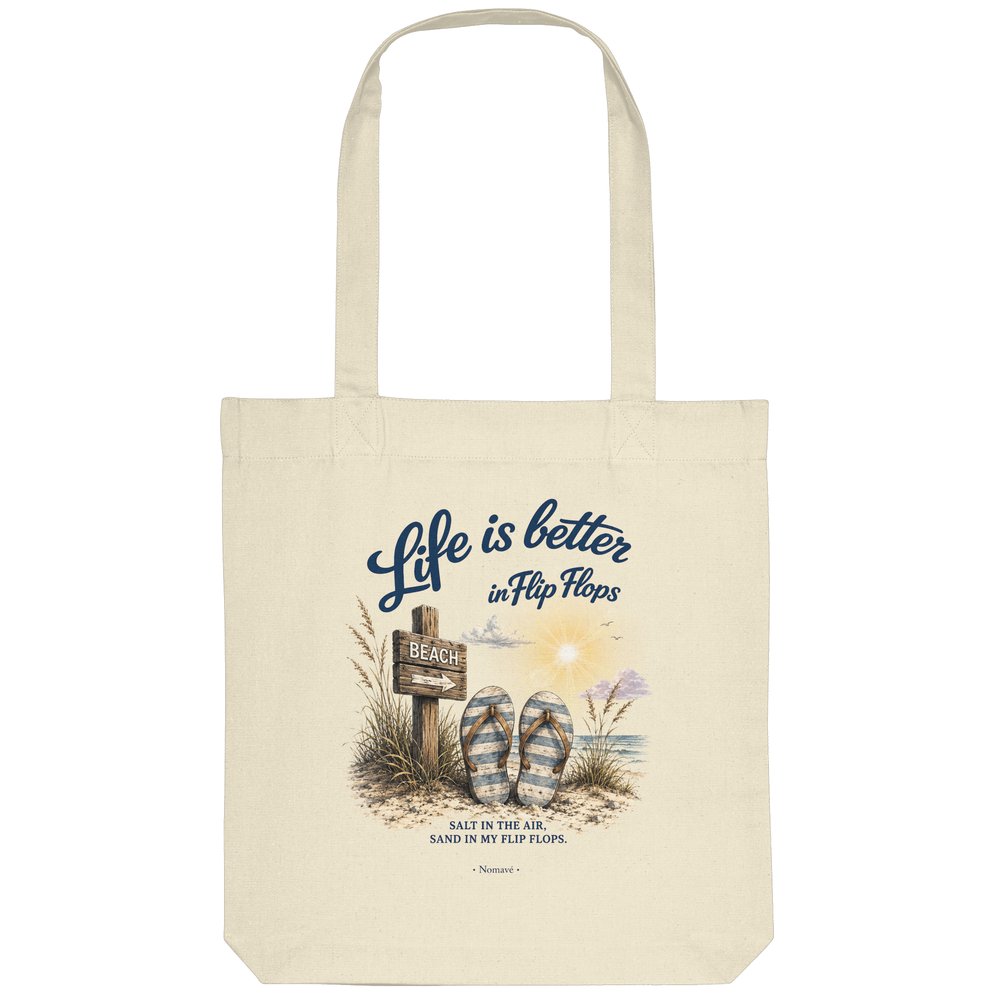 Life is better in Flip Flops – Bio Stofftasche (Tote Bag)
