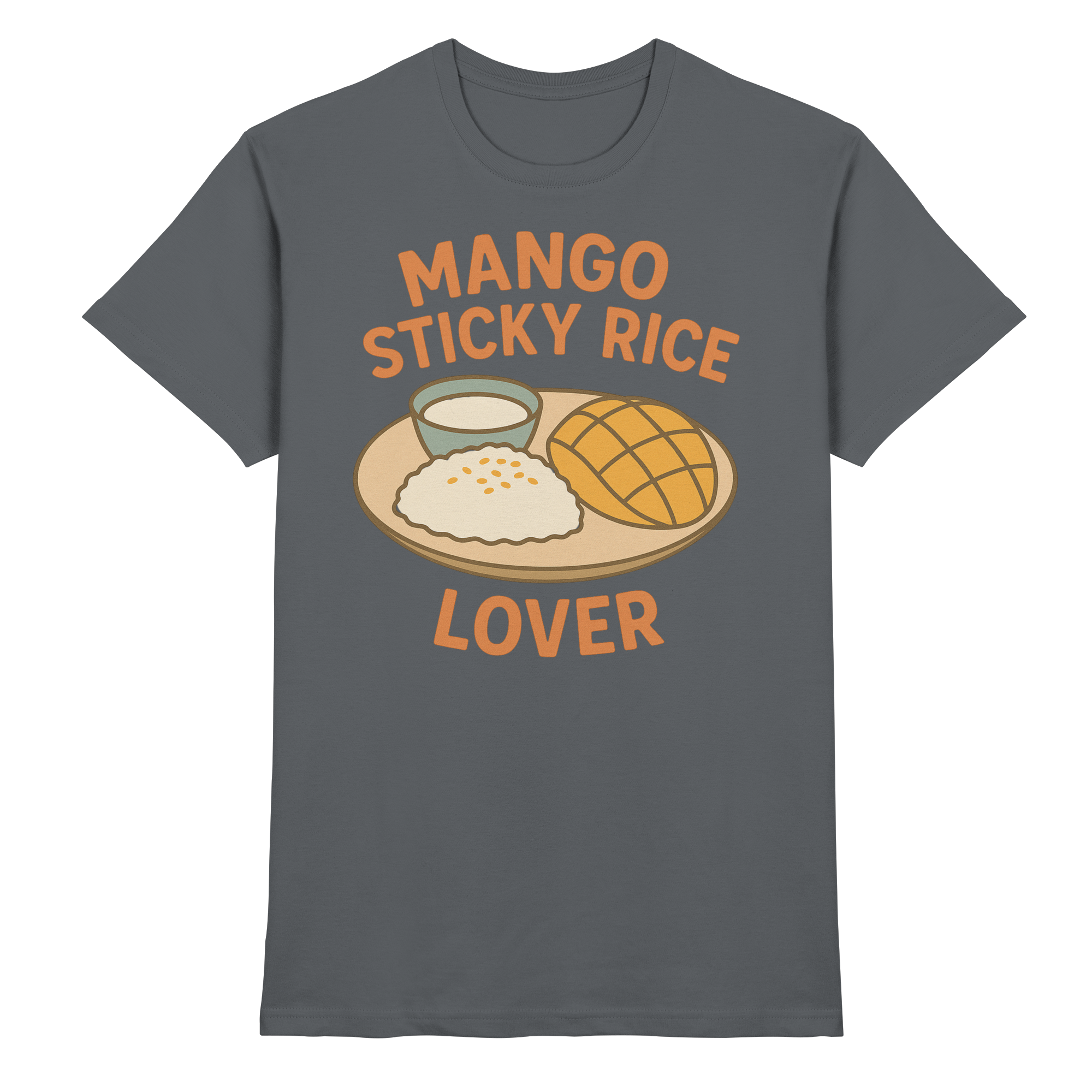 Mango Sticky Rice Lover – Thai Dessert  | Thailand Food Design - Premium Shirt