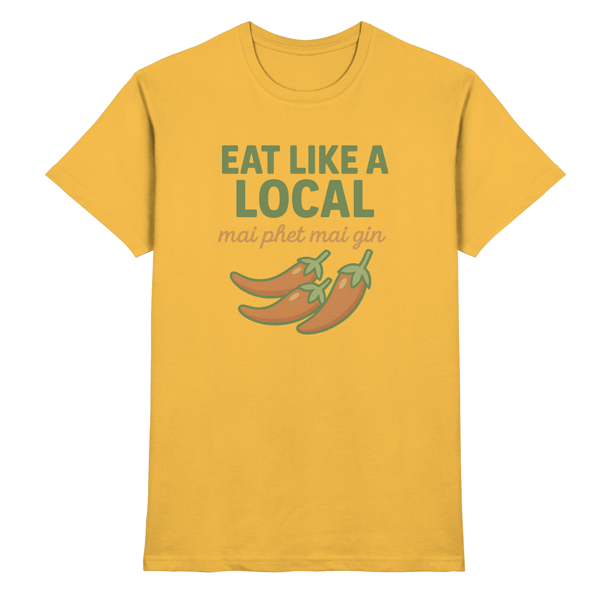 at Like a Local – Thai Food Design | „mai phed mai gin“ Chili Shirt - Premium Shirt