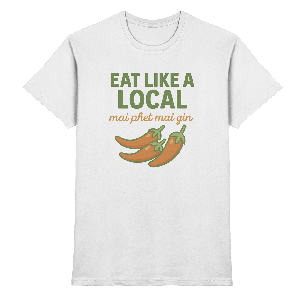 Eat Like a Local T-Shirt – Thai Chili Streetfood Shirt