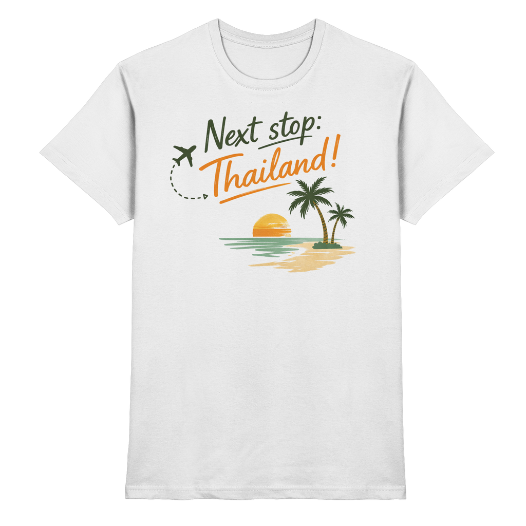Next Stop Thailand T-Shirt – Reise Shirt Thailand | Nomavé