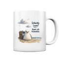 Maritimer Küstenhumor Möwen Motiv für Ostsee und Nordseefans und Meerliebhaber - Tasse glossy
