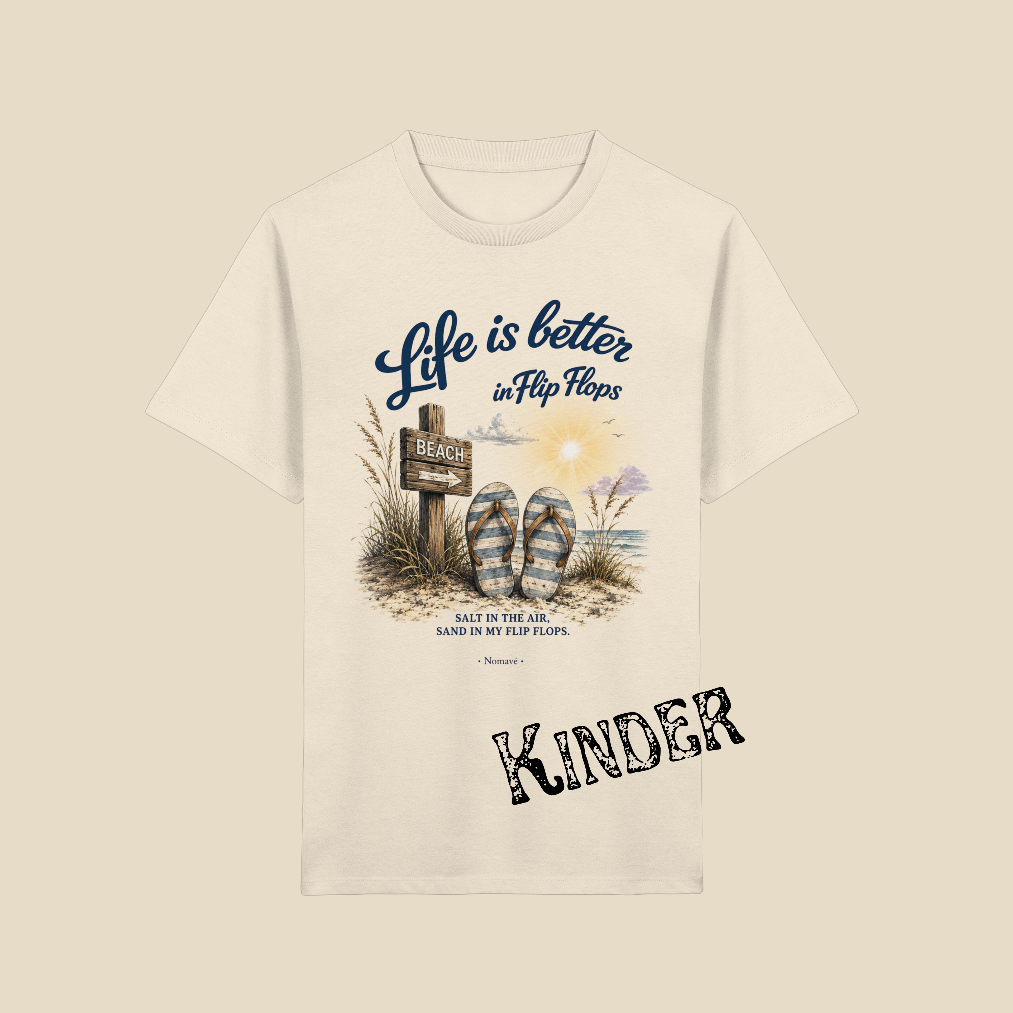 Life is better in Flip Flops – Bio Kinder T-Shirt