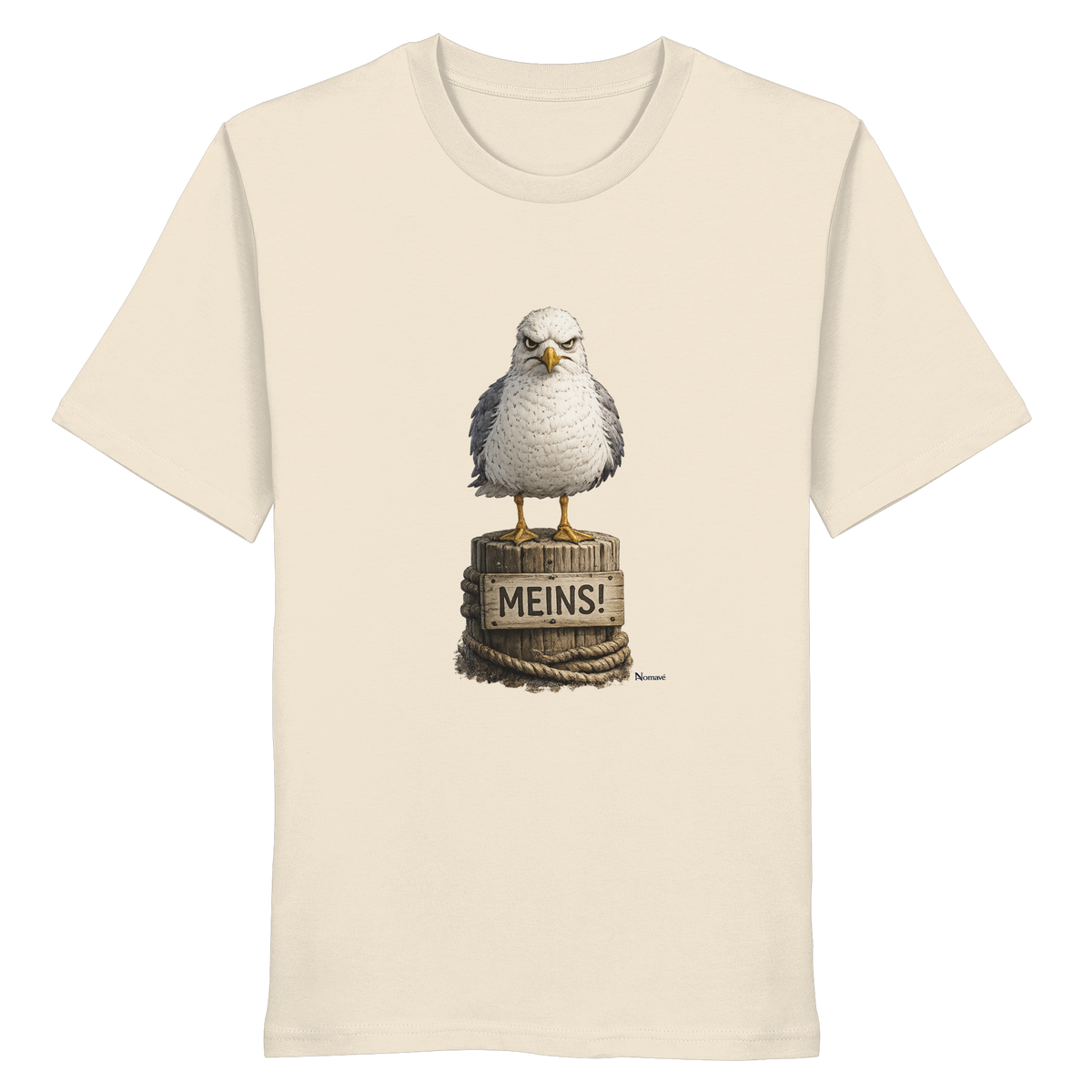 Möwe mit Meinung – „Meins“ – Bio T-Shirt – Vorderansicht in natural raw