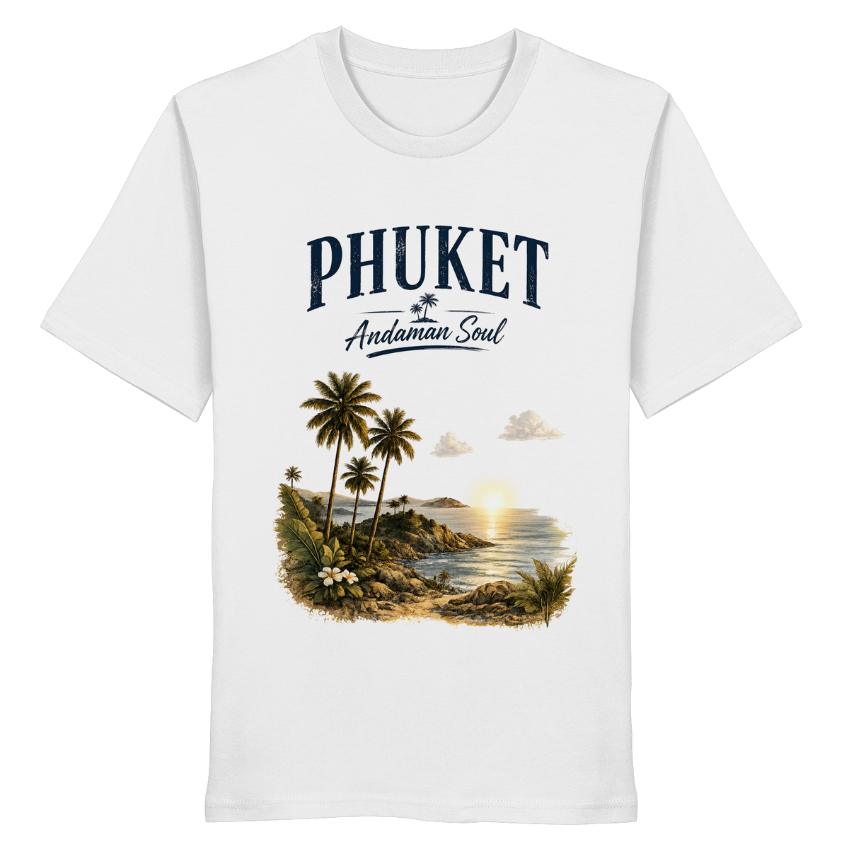 Phuket Thailand – Andaman Soul – Frontprint – Bio T-Shirt – Vorderansicht in white